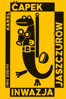 Inwazja Jaszczurów. Autor: Capek Karel. SmakLiter.pl Okładka książki Inwazja Jaszczurów