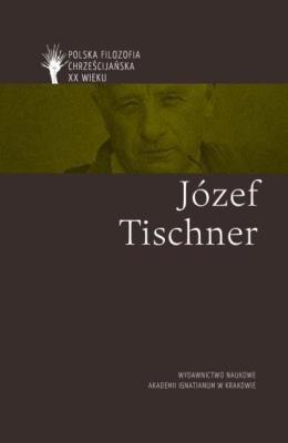 Józef Tischner. Autor: ks. Jarosław Jagiełło (red.). SmakLiter.pl Okładka książki Józef Tischner