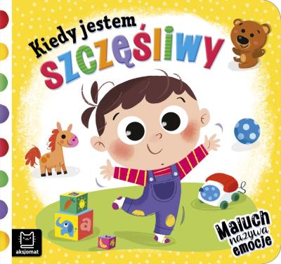 Okładka książki Kiedy jestem szczęśliwy