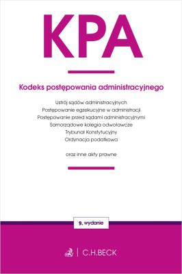 Kodeks postępowania administracyjnego oraz ustawy towarzyszące. Autor: Opracowanie zbiorowe. SmakLiter.pl Okładka książki Kodeks postępowania administracyjnego oraz ustawy towarzyszące