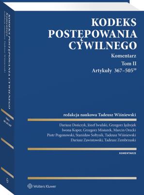 Kodeks postępowania cywilnego Komentarz Tom 2. Autor: Opracowanie zbiorowe. SmakLiter.pl Okładka książki Kodeks postępowania cywilnego Komentarz Tom 2