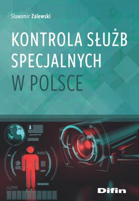 Okładka książki Kontrola służb specjalnych w Polsce