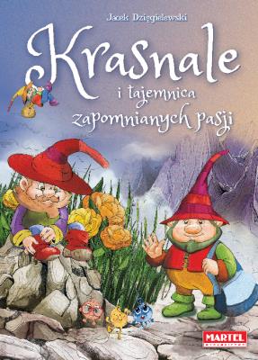 Okładka książki Krasnale i  tajemnica zaginionych pasji