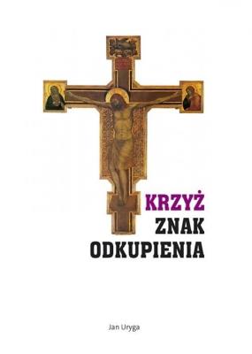Okładka książki Krzyż znakiem odkupienia