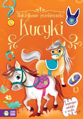 Okładka książki Kucyki. Naklejkowe przebieranki