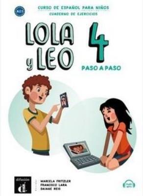Lola y Leo 4 paso a paso zeszyt ćwiczeń. Autor:   Praca zbiorowa. SmakLiter.pl Okładka książki Lola y Leo 4 paso a paso zeszyt ćwiczeń