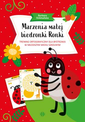 Okładka książki Marzenia małej biedronki Ronki