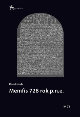 Memfis 728 rok p.n.e.. Autor: Gazda Daniel. SmakLiter.pl Okładka książki Memfis 728 rok p.n.e.
