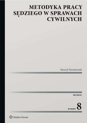 Okładka książki Metodyka pracy sędziego w sprawach cywilnych