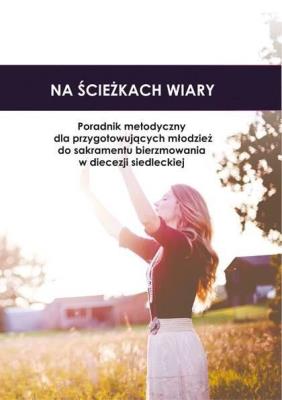 Okładka książki Na ścieżkach wiary. Poradnik metodyczny