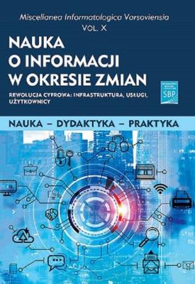 Okładka książki Nauka o informacji w okresie zmian X