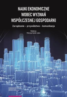 Opakowanie Nauki ekonomiczne wobec wyzwań współczesnej gospodarki.