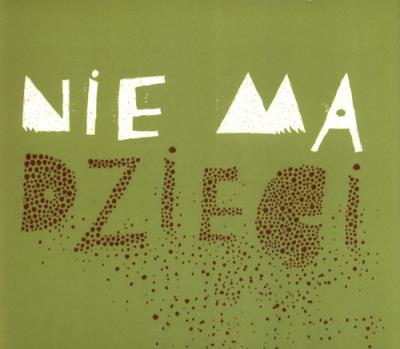 Nie ma dzieci są ludzie. Autor: Górski Janusz. SmakLiter.pl Okładka książki Nie ma dzieci są ludzie