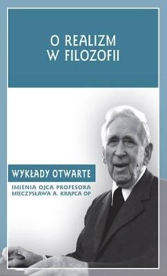 O realizm w filozofii. Autor: red. Wojciech Daszkiewicz. SmakLiter.pl Okładka książki O realizm w filozofii