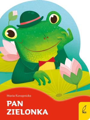 Pan Zielonka. Wykrojnik. Autor: Konopnicka Maria. SmakLiter.pl Okładka książki Pan Zielonka. Wykrojnik