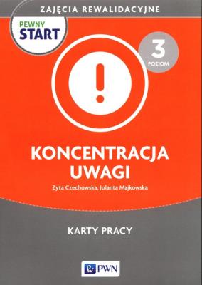 Pewny start. Zajęcia rewalidacyjne.Koncentracj. Autor: Czechowska Zyta, Majkowska Jolanta. SmakLiter.pl Okładka książki Pewny start. Zajęcia rewalidacyjne.Koncentracj