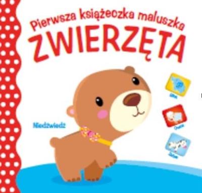 Okładka książki Pierwsza księżeczka maluszka. Zwierzęta