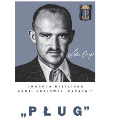 Pług'' - Adam Borys, Dowódca Batalionu AK.... Autor: Hubert Borys, Mariusz Olczak. SmakLiter.pl Okładka książki Pług'' - Adam Borys, Dowódca Batalionu AK...