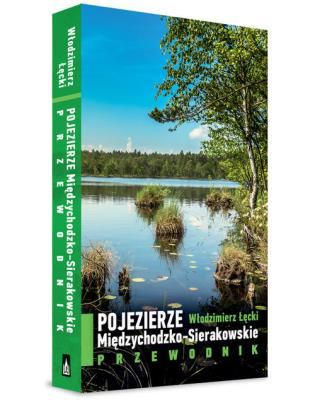 Okładka książki Pojezierze Międzychodzko-Sierakowskie