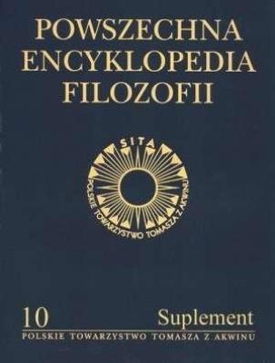 Powszechna Encyklopedia Filozofii t.10 Suplement. Autor:   Praca zbiorowa. SmakLiter.pl Okładka książki Powszechna Encyklopedia Filozofii t.10 Suplement