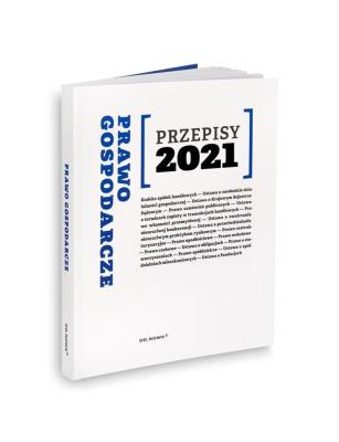 Okładka książki Prawo gospodarcze Przepisy 2021