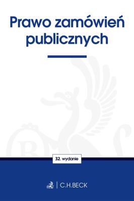 Prawo zamówień publicznych. Autor: Opracowanie zbiorowe. SmakLiter.pl Okładka książki Prawo zamówień publicznych