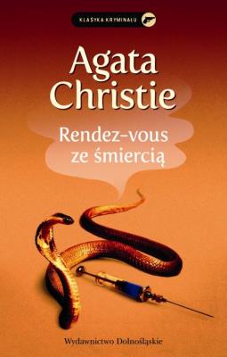 Randez-vous ze śmiercią. Autor: Agatha Christie. SmakLiter.pl Okładka książki Randez-vous ze śmiercią