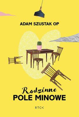 Okładka książki Rodzinne pole minowe