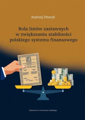 Rola listów zastawnych w zwiększaniu stabilności... Autor: Andrzej Dżuryk. SmakLiter.pl Okładka książki Rola listów zastawnych w zwiększaniu stabilności..
