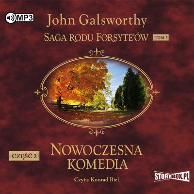 Saga rodu Forsyte'ów. T.5 Nowoczesna... cz.2 CD - Audiobook. Autor: Galsworthy John. SmakLiter.pl Okładka książki Saga rodu Forsyte'ów. T.5 Nowoczesna... cz.2 CD - Audiobook