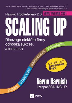 Scaling Up. Autor: VERNE HARNISH. SmakLiter.pl Okładka książki Scaling Up