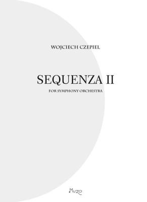 Sequenza II for symphony orchestra - partytura. Autor: Wojciech Czepiel. SmakLiter.pl Okładka książki Sequenza II for symphony orchestra - partytura