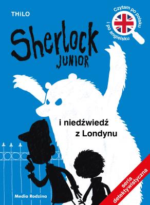 Okładka książki Sherlock Junior i niedźwiedź z Londynu