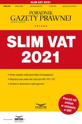 Slim VAT 2021. Autor: Krywan Tomasz. SmakLiter.pl Okładka książki Slim VAT 2021