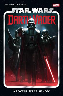Star Wars Darth Vader T.1 Mroczne serce Sithów. Autor: Greg Pak. SmakLiter.pl Okładka książki Star Wars Darth Vader T.1 Mroczne serce Sithów