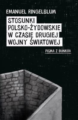 Okładka książki Stosunki polsko-żydowskie w czasie drugiej wojny światowej
