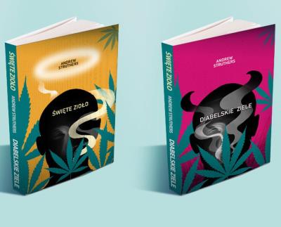 Święte zioło. Diabelski chwast. Autor: Andrew Struthers. SmakLiter.pl Okładka książki Święte zioło. Diabelski chwast