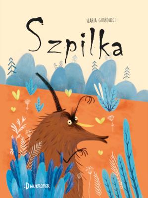 Szpilka. Autor: Guarducci Ilaria. SmakLiter.pl Okładka książki Szpilka