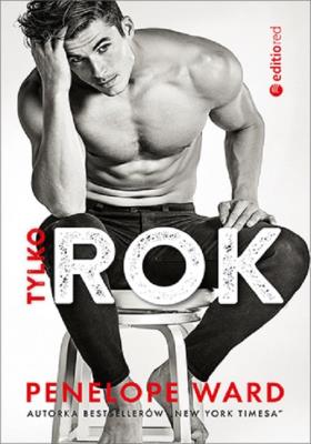 Tylko rok. Autor: Penelope Ward. SmakLiter.pl Okładka książki Tylko rok