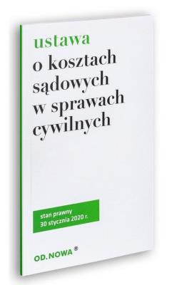 Ustawa o kosztach sądowych 30.01.2020. Autor: Agnieszka Kaszok. SmakLiter.pl Okładka książki Ustawa o kosztach sądowych 30.01.2020