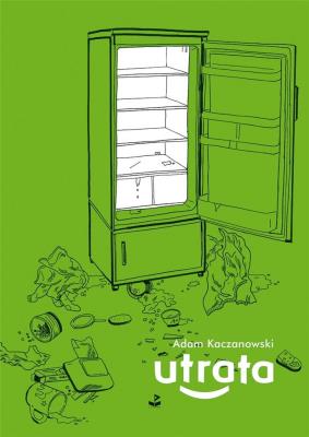Utrata. Autor: Kaczanowski Adam. SmakLiter.pl Okładka książki Utrata