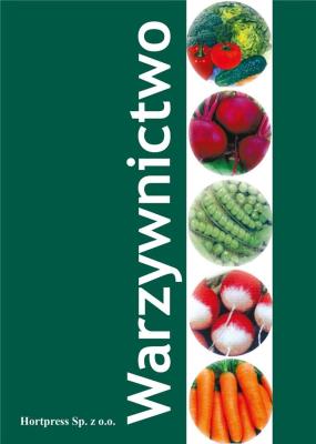 Warzywnictwo. Autor: Zofia Legańska, Józef Balcerzak. SmakLiter.pl Okładka książki Warzywnictwo
