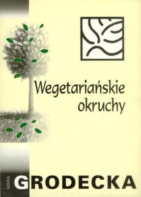 Okładka książki Wegetariańskie okruchy
