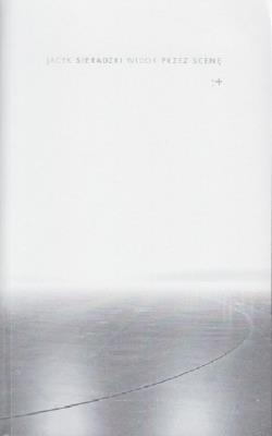 Okładka książki Widok przez scenę / Instytut Teatralny