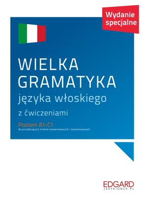 Okładka książki Wielka gramatyka języka włoskiego