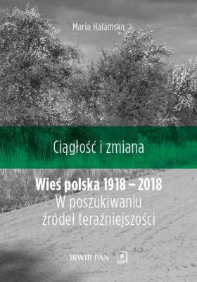 Okładka książki Wieś polska 1918-2018