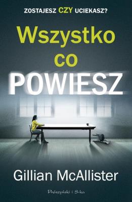Okładka książki Wszystko co powiesz