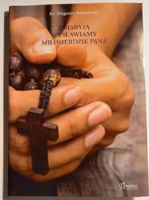 Z Maryją wysławiamy miłosierdzie Pana. Autor: ks. Zbigniew Sobolewski. SmakLiter.pl Okładka książki Z Maryją wysławiamy miłosierdzie Pana