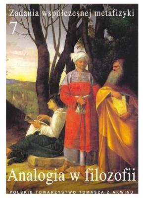 Zadania współczesnej metafizyki t.7. Autor:   Praca zbiorowa. SmakLiter.pl Okładka książki Zadania współczesnej metafizyki t.7