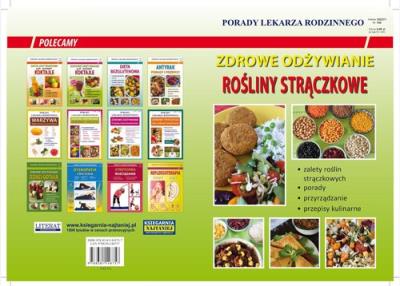 Zdrowe odżywianie Rośliny strączkowe Porady Lekarza Rodzinnego 140. Autor: Monika von Basse. SmakLiter.pl Okładka książki Zdrowe odżywianie Rośliny strączkowe Porady Lekarza Rodzinnego 140